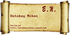 Betskey Mikes névjegykártya